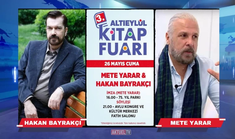 Kitap Fuarı Konukları Mete Yarar ve Hakan Bayrakçı