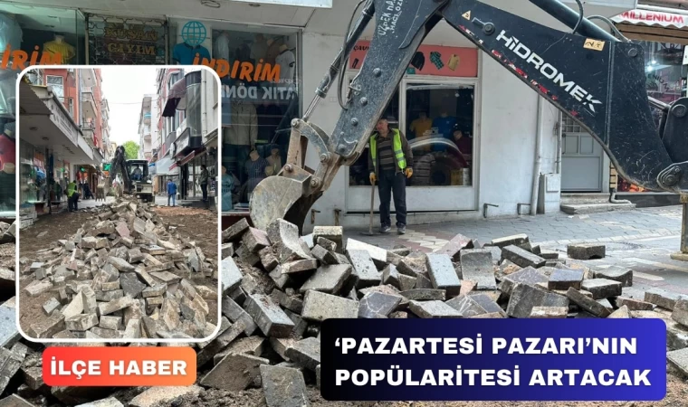 ‘Pazartesi Pazarı’nın popülaritesi artacak