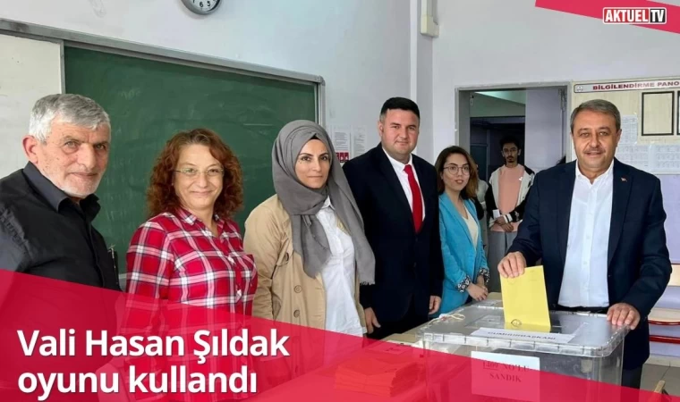 Vali Hasan Şıldak oyunu kullandı