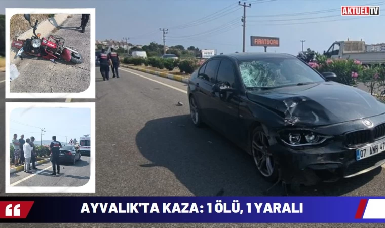 Ayvalık'ta kaza: 1 ölü, 1 yaralı