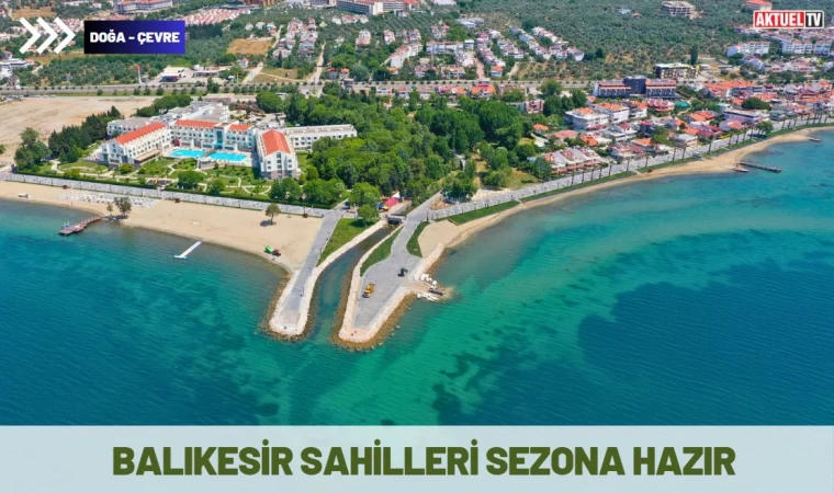 Balıkesir Sahilleri Sezona Hazır