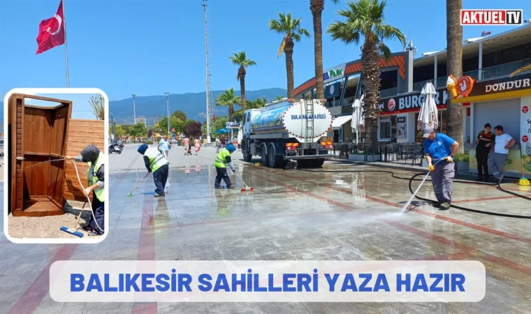 Balıkesir sahilleri yaza hazır