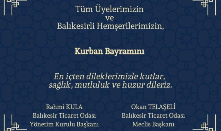 Balıkesir Ticaret Odası’ndan Kurban Bayramı Mesajı