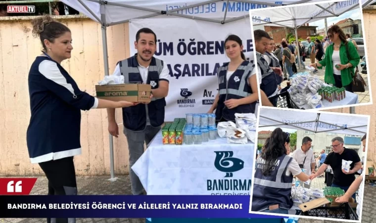 Bandırma Belediyesi’nden üniversite sınavında destek