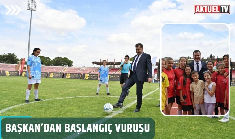 Başkan’dan başlangıç vuruşu