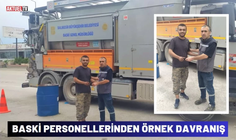 BASKİ personellerinden örnek davranış