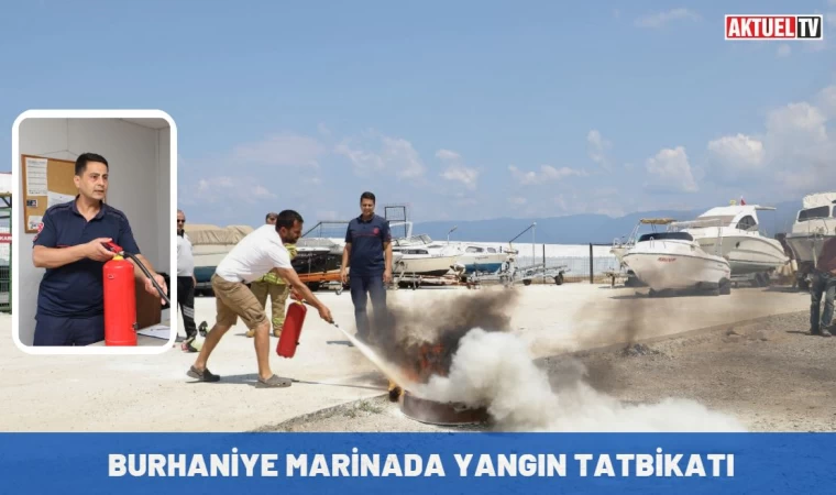 Burhaniye marinada yangın tatbikatı