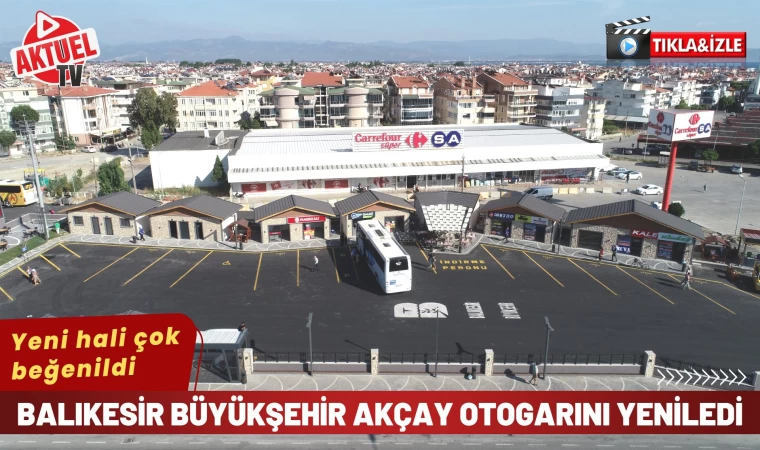 Edremit Akçay Otogarı Baştan Aşağıya Yenilendi