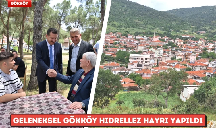 Geleneksel Gökköy Hıdrellez Hayrı yapıldı