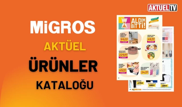 Migros Aktüel Ürünler Kataloğu