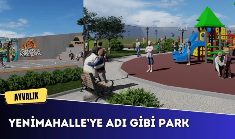 Yenimahalle’ye adı gibi park