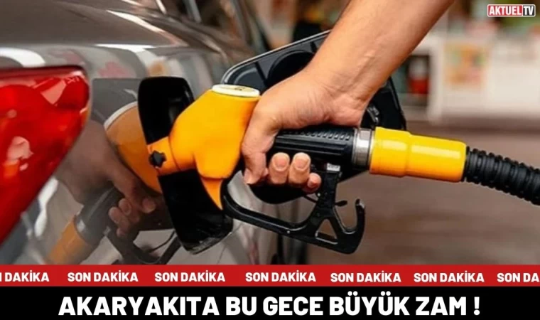 Akaryakıta Bu Gece Büyük Zam: 30 Liraya Dayandı!