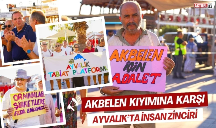 Akbelen Kıyımına Karşı Ayvalık’ta İnsan Zinciri