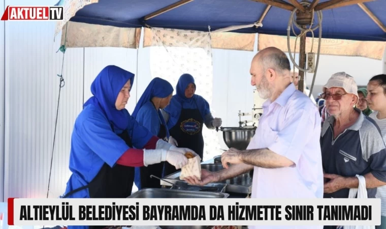 Altıeylül Belediyesi Bayramda da Hizmette Sınır Tanımadı