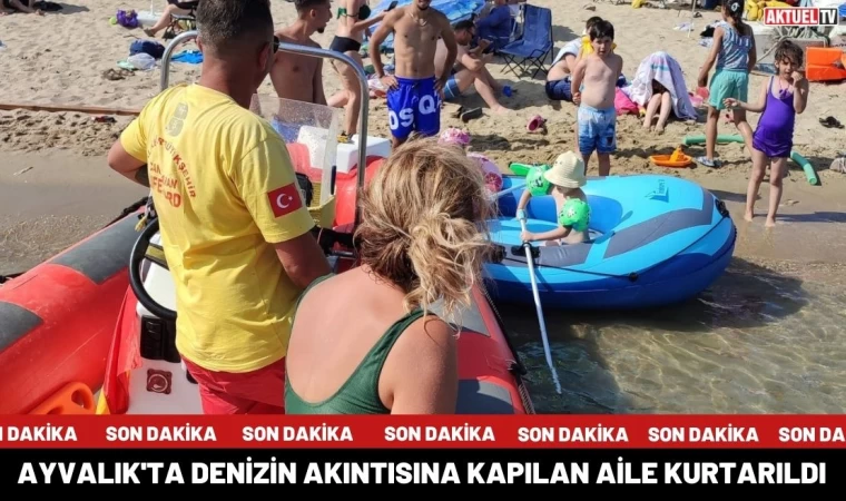 Ayvalık'ta Denizde Akıntıya Kapılan Aile Kurtarıldı