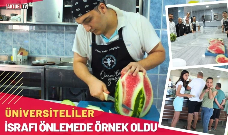 Balıkesir'de Üniversiteliler İsrafı Önlemede Örnek Oldu