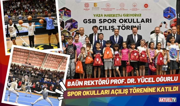 BAÜN Rektörü Spor Okulları Açılış Törenine Katıldı