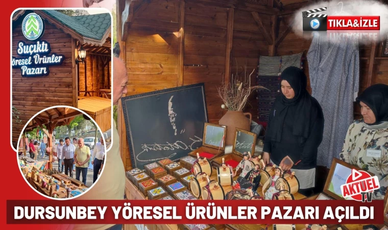 Dursunbey Yöresel Ürünler Pazarı Açıldı