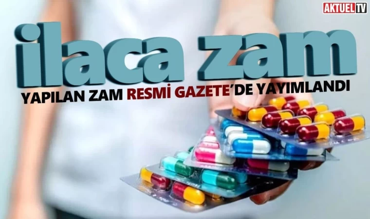 İlaçlara Yüzde 30,5 Zam