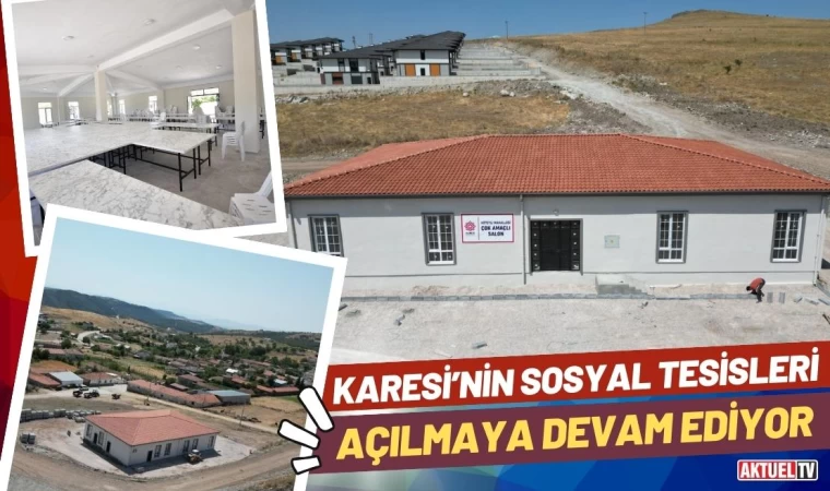 Karesi’nin Sosyal Tesisleri Açılmaya Devam Ediyor