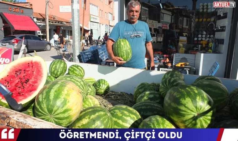 Öğretmendi, Çiftçi Oldu