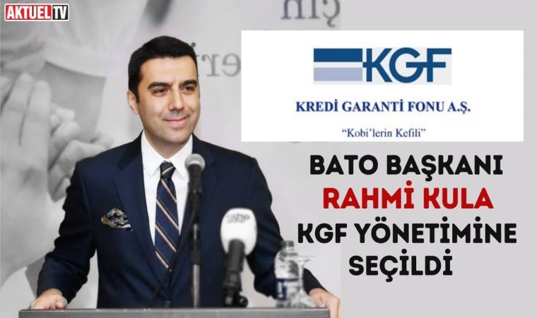 Rahmi Kula KGF Yönetim Kurulu Üyeliği’ne Seçildi