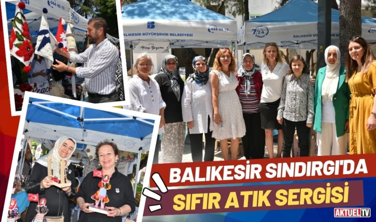 Sındırgı’da Sıfır Atık Sergisi