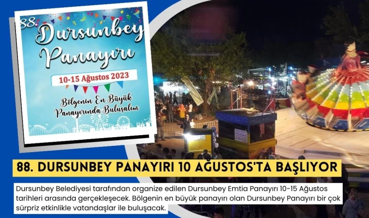 88. Dursunbey Panayırı 10 Ağustos'ta Başlıyor