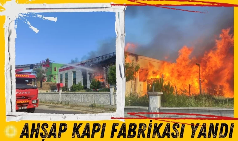 Ahşap Kapı Fabrikası Alevlere Teslim Oldu