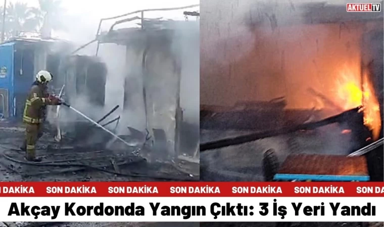 Akçay Kordonda Yangın Çıktı: 3 İş Yeri Yandı