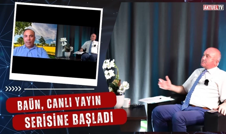 BAÜN, Canlı Yayın Serisine Başladı