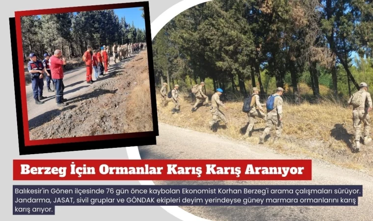 Berzeg İçin Ormanlar Karış Karış Aranıyor