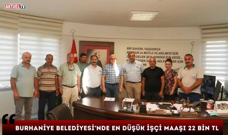 Burhaniye Belediyesi’nde en düşük işçi maaşı 22 bin TL