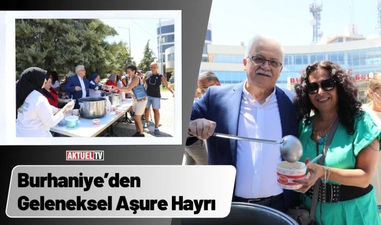 Burhaniye’den Geleneksel Aşure Hayrı