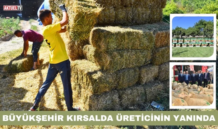 Büyükşehir Kırsalda Üreticinin Yanında