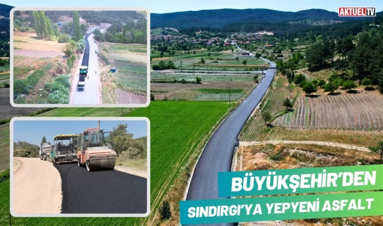 Büyükşehir’den Sındırgı’ya Yepyeni Asfalt