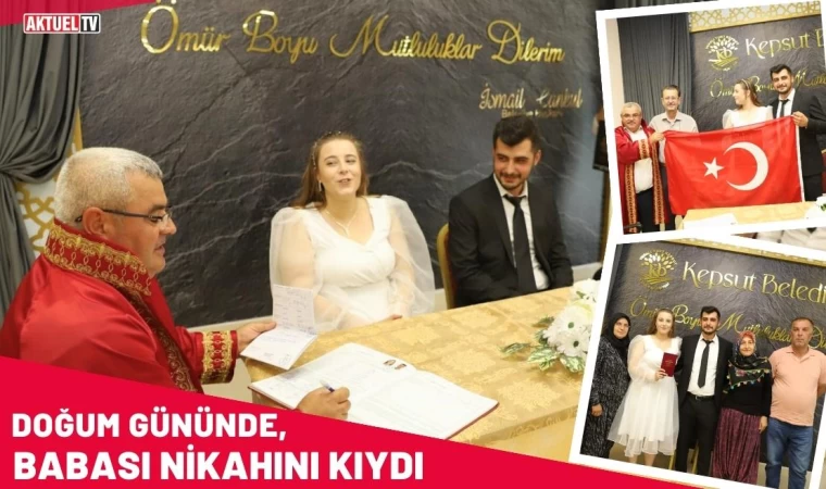 Doğum Gününde, Babası Nikahını Kıydı