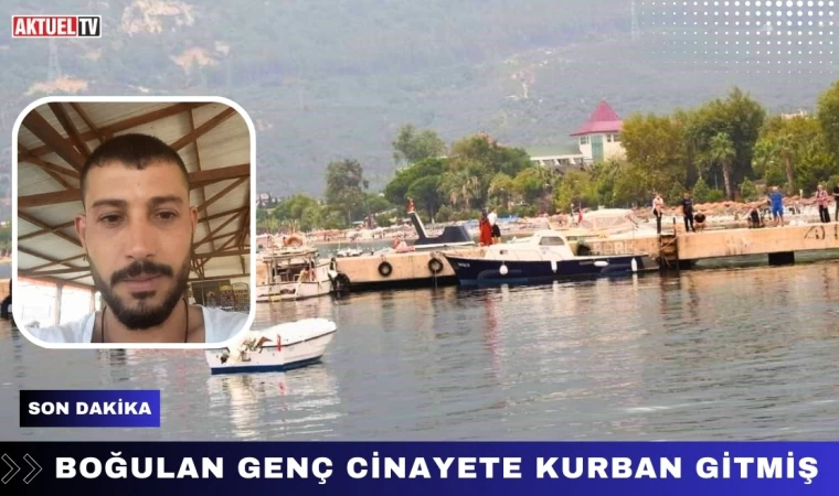 Erdek'te Boğulan Genç Cinayete Kurban Gitmiş