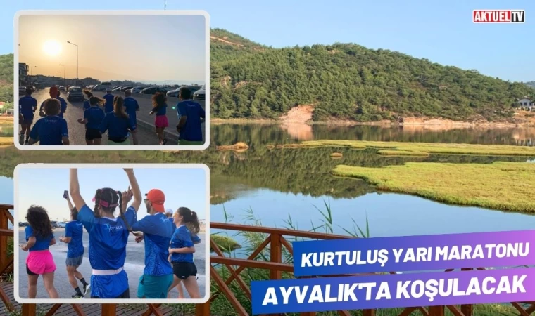 Kurtuluş Yarı Maratonu Ayvalık'ta Koşulacak