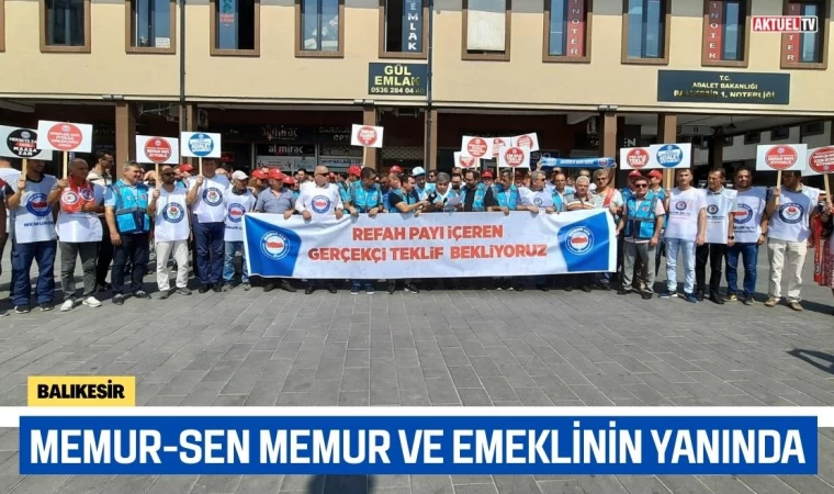 MEMUR-SEN: Refah Payı İçeren Gerçekçi Teklif Bekliyoruz