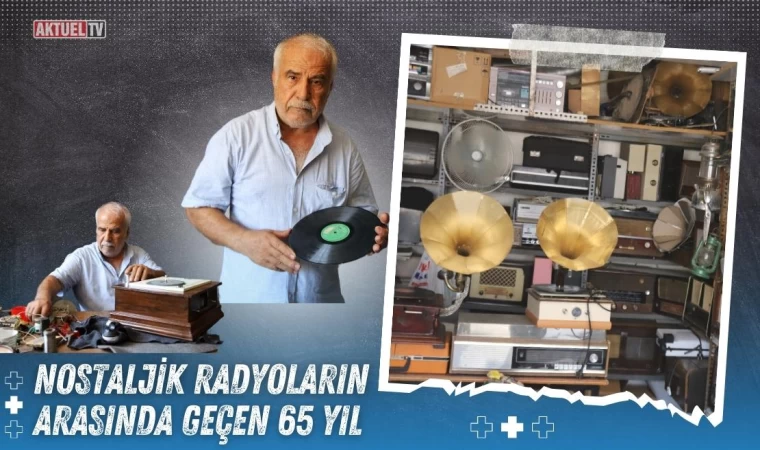 Nostaljik Radyoların Arasında Geçen 65 Yıl