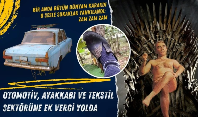 Otomotiv, Ayakkabı ve Tekstil Sektörüne Ek Vergi Yolda