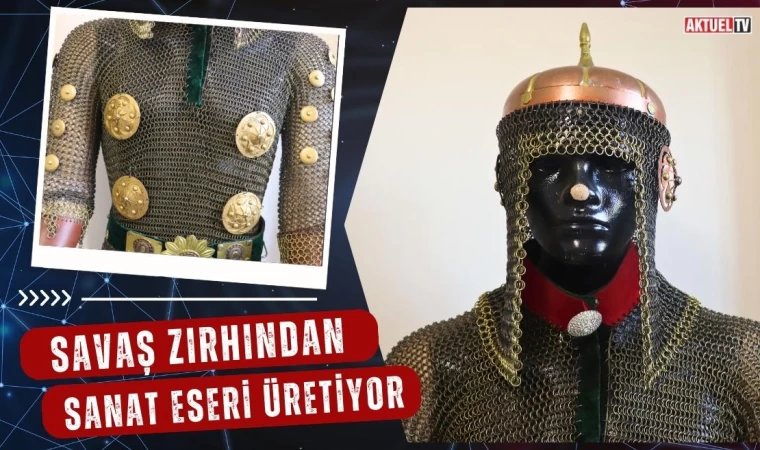 Savaş Zırhından Sanat Eseri Üretiyor