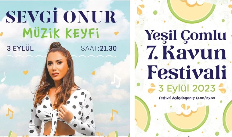 Yeşil Çomlu 7. Kavun Festivali Başlıyor!