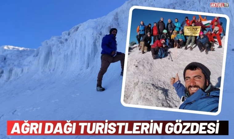 Ağrı Dağı Turistlerin Gözdesi