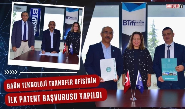 BAÜN Teknoloji Transfer Ofisinin İlk Patent Başvurusu Yapıldı