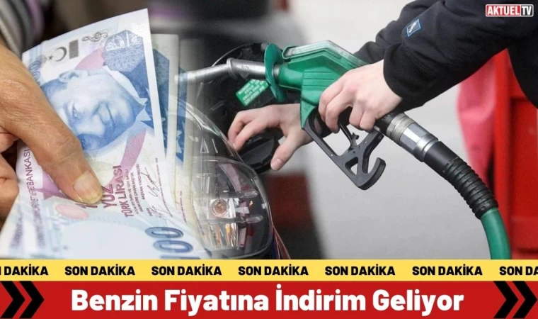 Benzin Fiyatına İndirim Geliyor