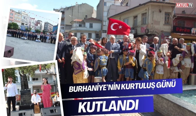 Burhaniye’nin Kurtuluş Günü  Kutlandı