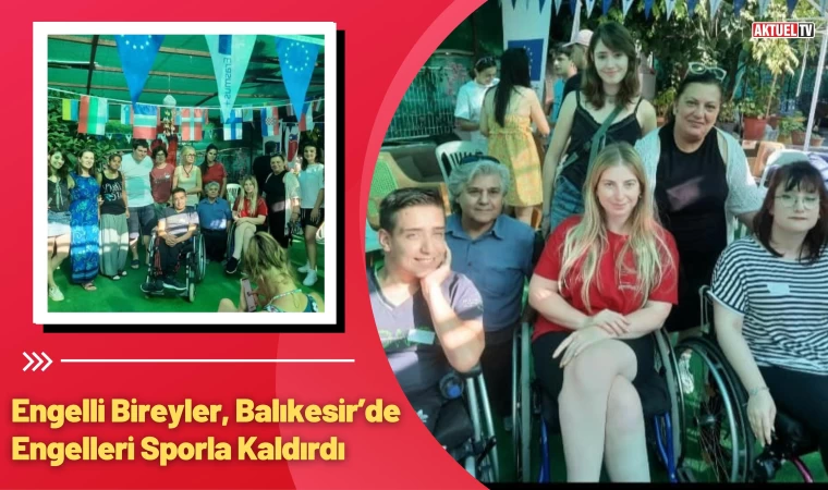 Engelli Bireyler, Balıkesir’de Engelleri Sporla Kaldırdı