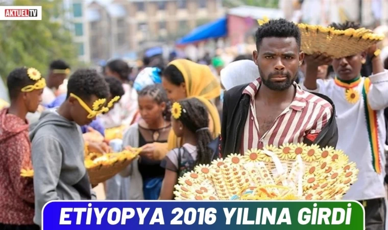 Etiyopya 2016 Yılına Girdi